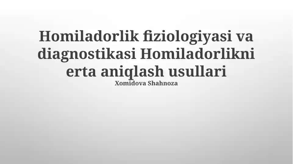 Homiladorlik fiziologiyasi va diagnostikasi