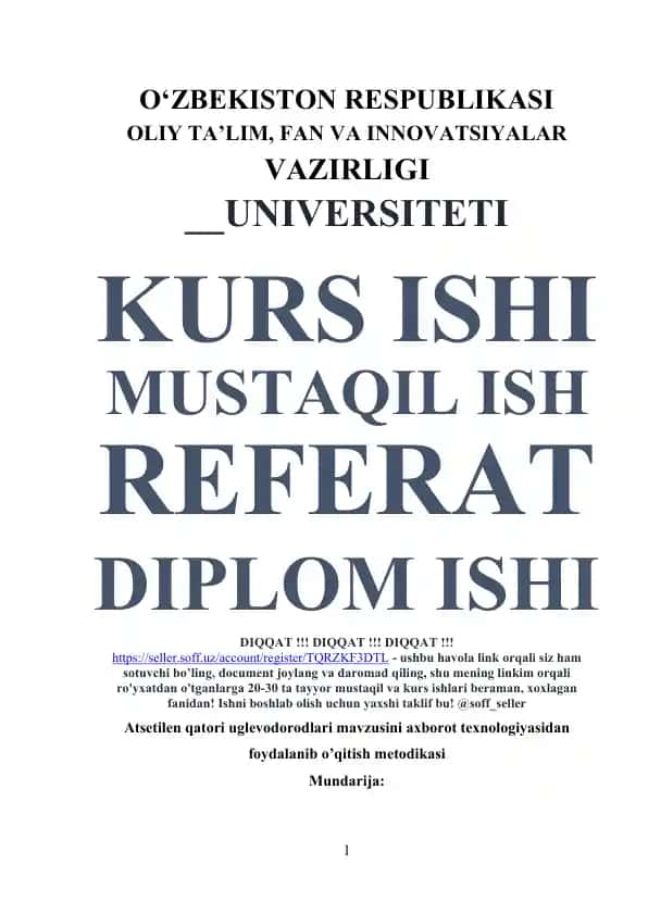 Atsetilen qatori uglevodorodlari mavzusini axborot texnologiyasidan foydalanib o‘qitish metodikasi