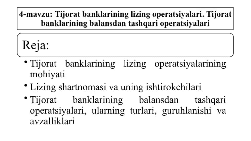 Tijorat banklarining lizing operatsiyalari