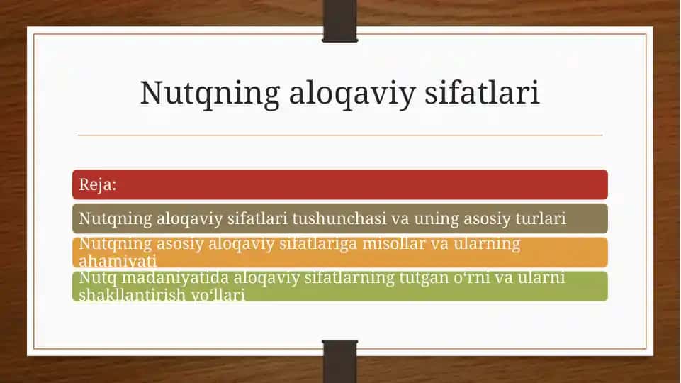 Nutqning aloqaviy sifatlari