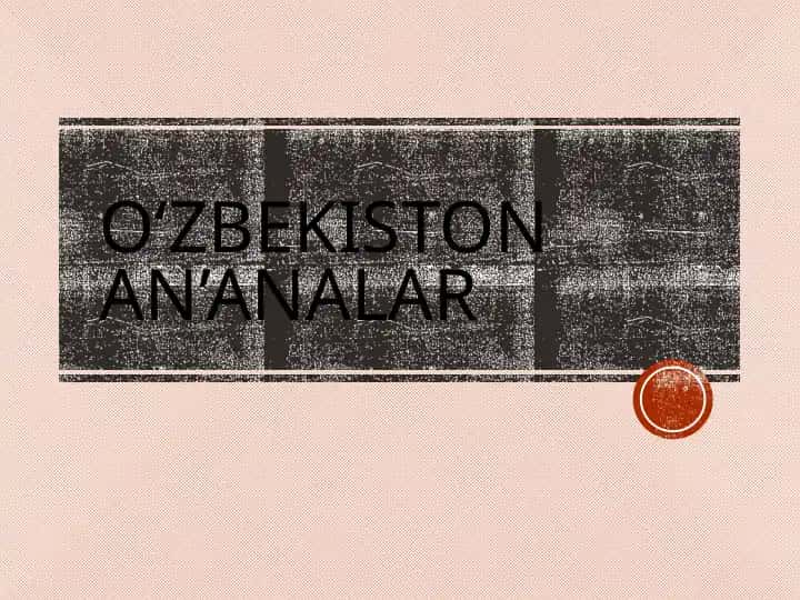 O'zbekiston an'analar