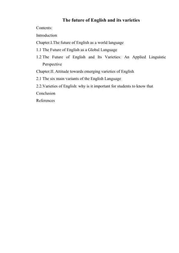 The future of English and its varieties