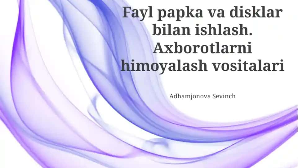 Axborotni himoya qilish vositalari