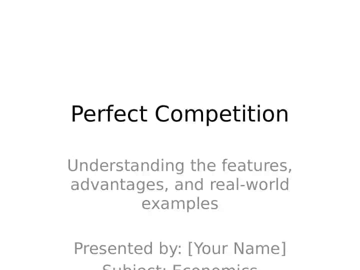Perfect Competition