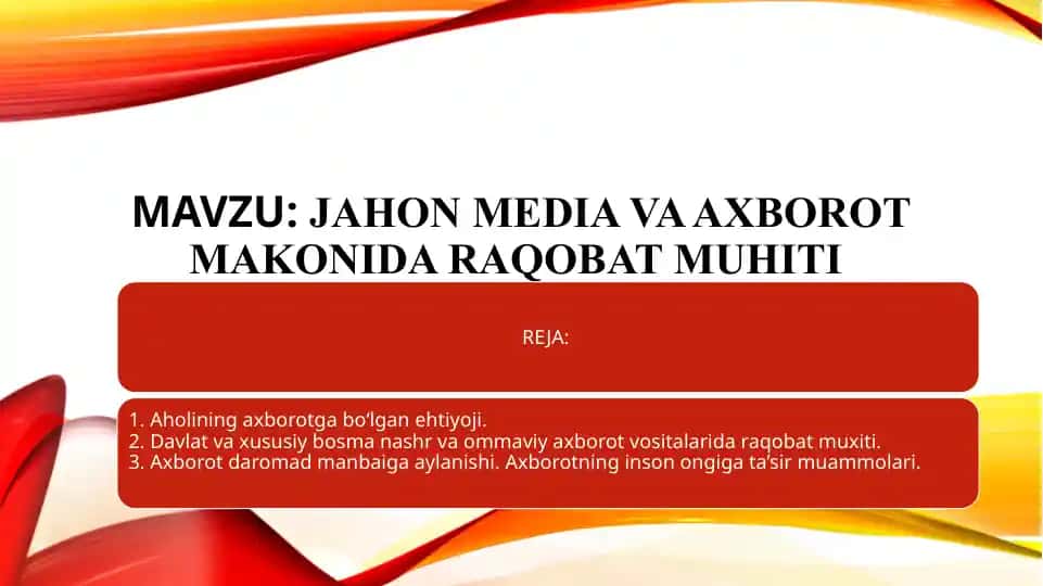 Jahon Media va Axborot Ma'konida Raqobat Muhiti
