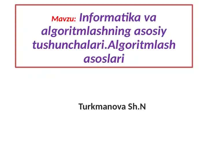 Algoritm tushunchasi va birlashuvi