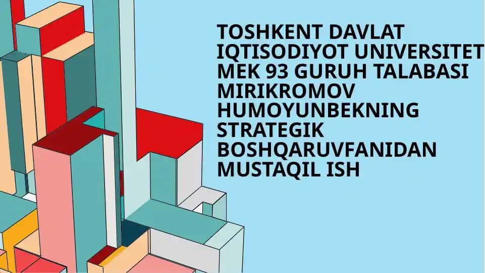 Raqobatchilar strategiyasi - Mustaqil ish