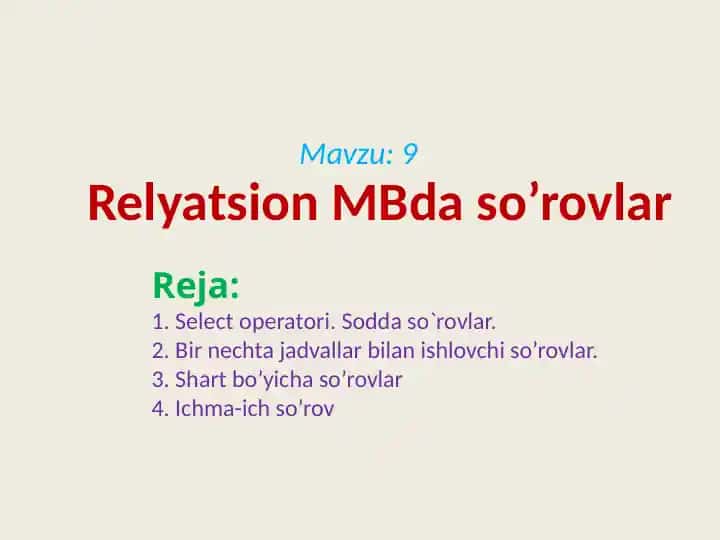 Relyatsion ma'lumotlar bazasida so‘rovlar