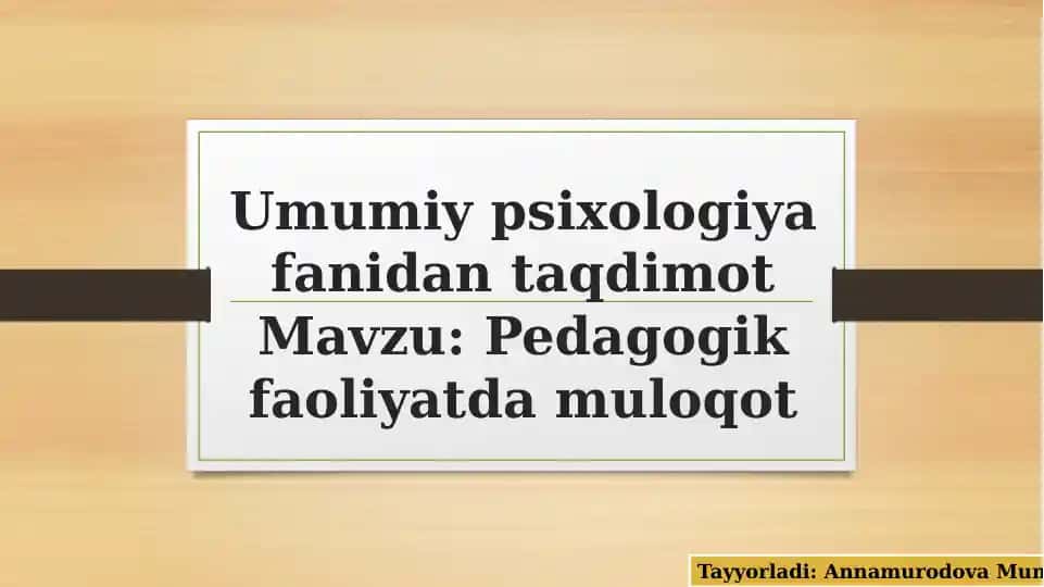 Umumiy psixologiya fanidan taqdimot