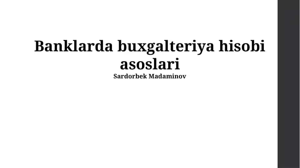 Banklarda buxgalteriya hisobi asoslari