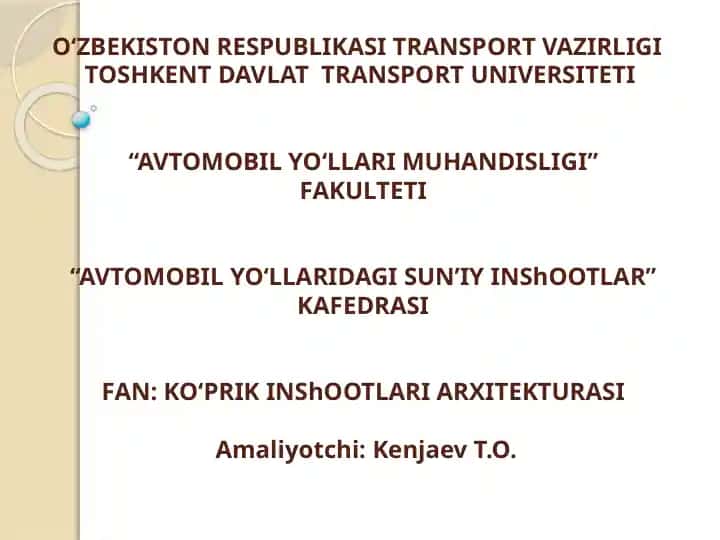 Avtomobil yo‘llaridagi sun'i inshootlar