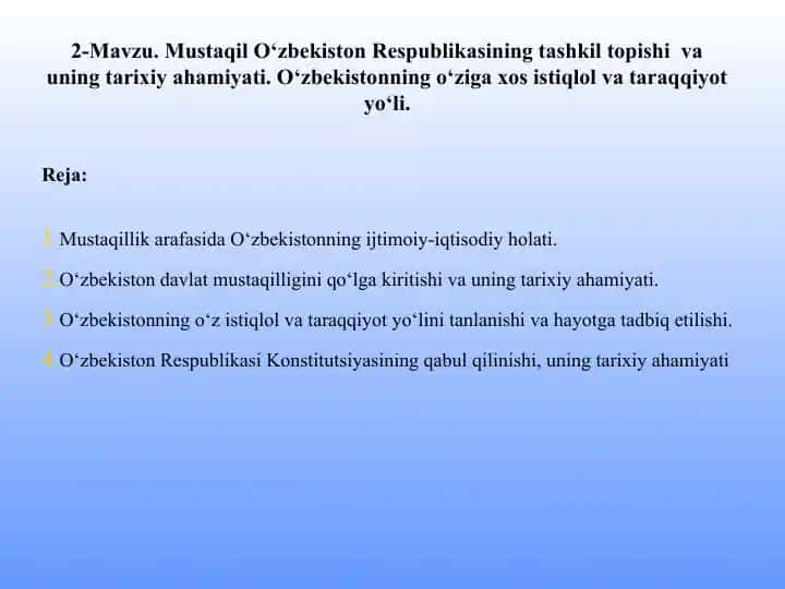O‘zbekiston Respublikasining istiqlol va taraqqiyoti
