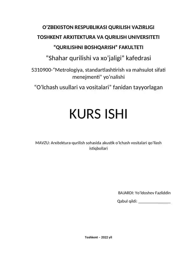 Arxitektura-qurilish sohasida akustik o’lchash vositalari