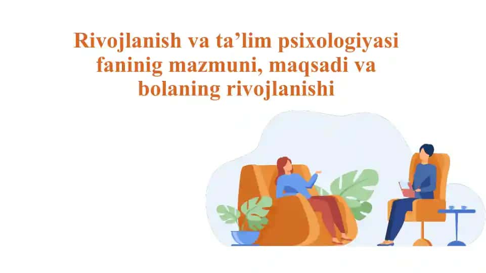 Rivojlanish va ta'lim psixologiyasi