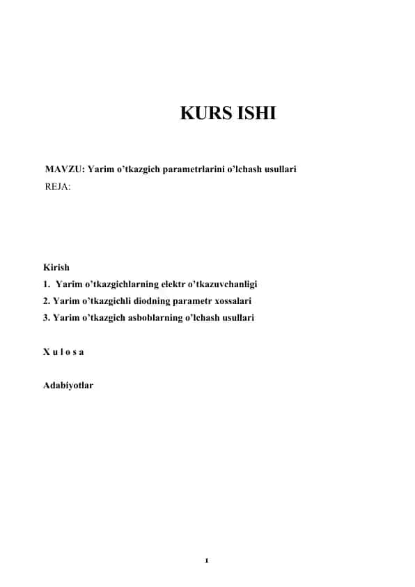 Kurs ishi: Yarim o‘tkazgich parametrlarini o‘lchash usullari