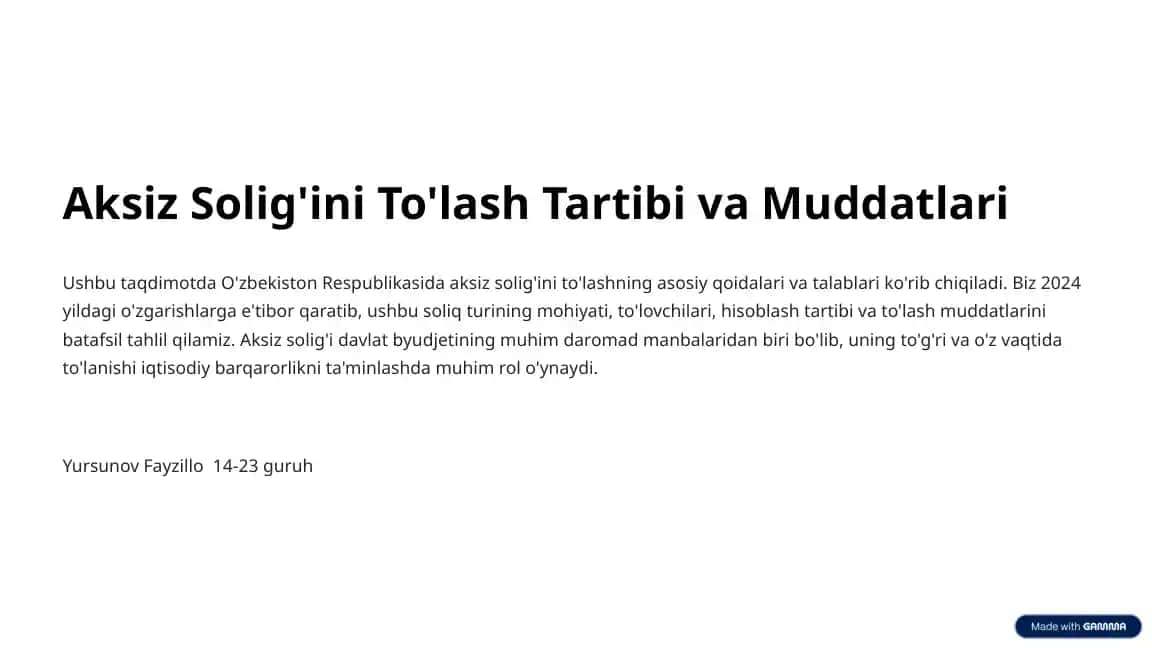 Aksiz Solig'ini To'lash Tartibi va Muddatlari