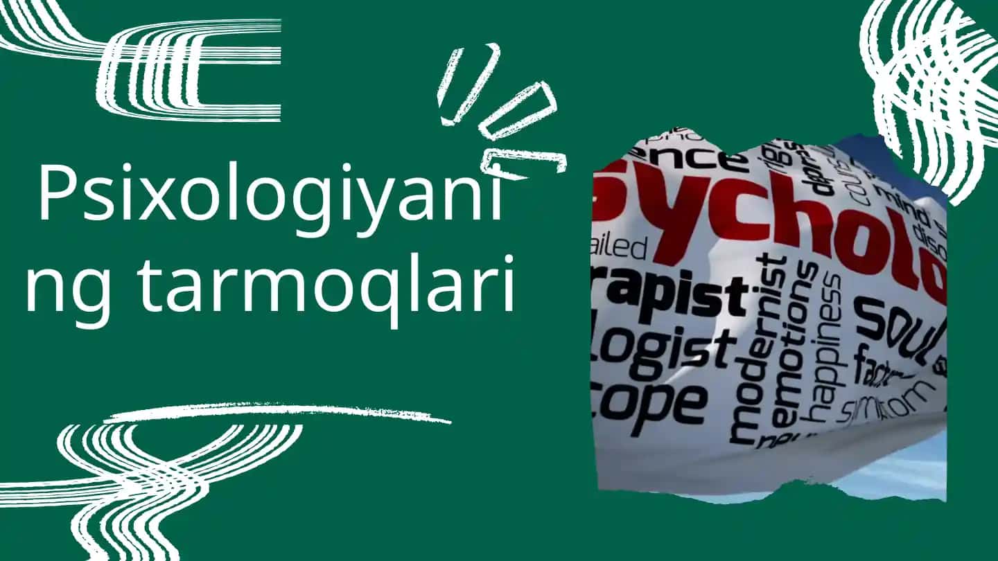 Psixologiyaning tarmoqlari