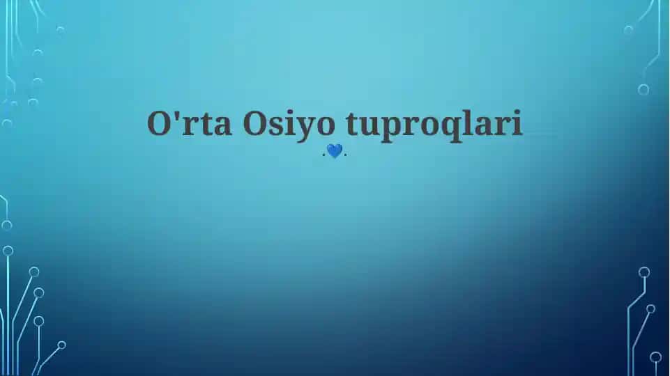 O'rta Osiyo tuproqlari
