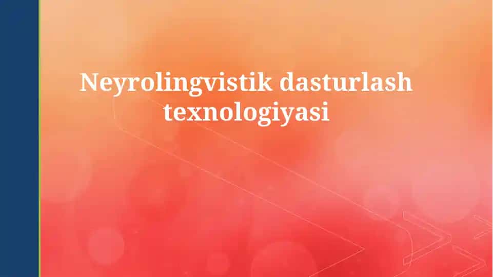 Neyrolingvistik dasturlash texnologiyasi