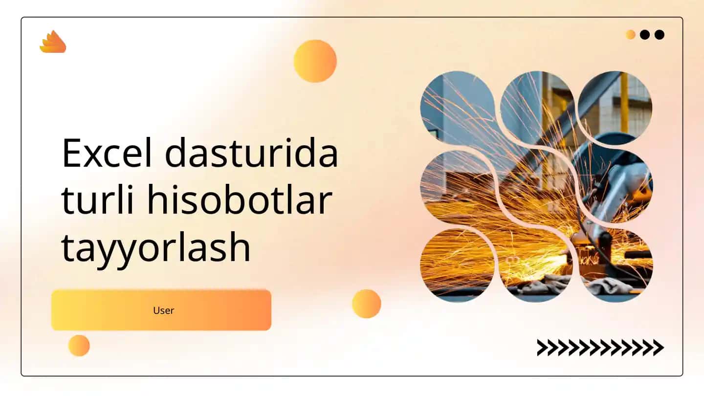 Excelda Hisobotlar Tayyorlash Asoslari