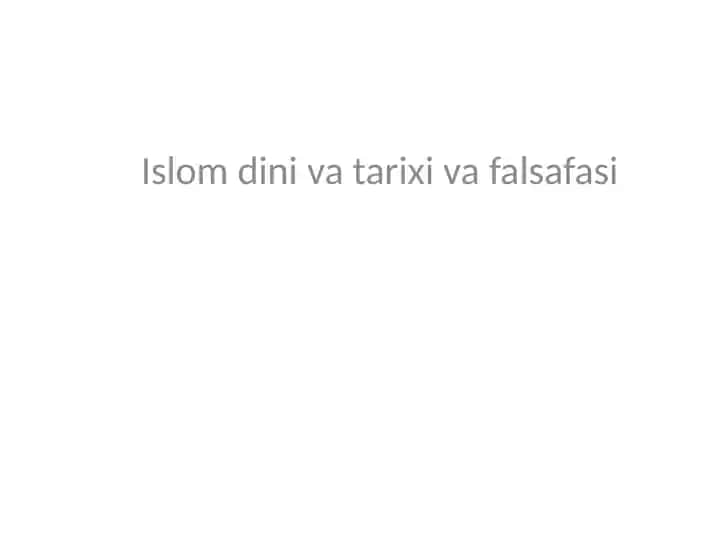 Islom dini va tarixi va falsafasi