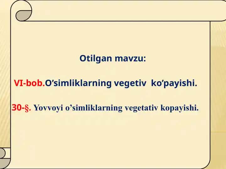 Yovvoyi O’simliklarning vegetativ ko’payishi