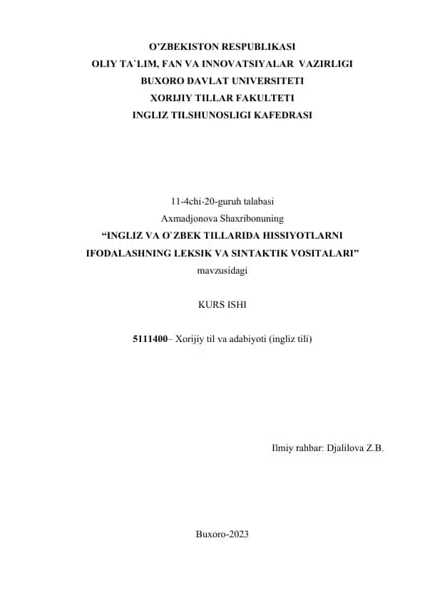 INGLIZ VA O`ZBEK TILLARIDA HISSIYOTLARNI IFODALASHNING LEKSIK VA SINTAKTIK VOSITALARI