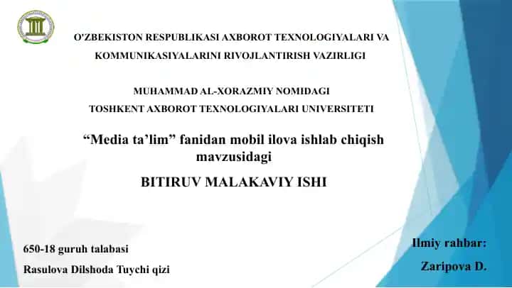 "Mediata’lim fanidan mobil ilova ishlab chiqish mavzusidagi bitiruv malakaviy ishi"
