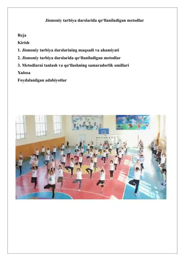 Jismoniy tarbiya darslarida qo‘llaniladigan metodlar