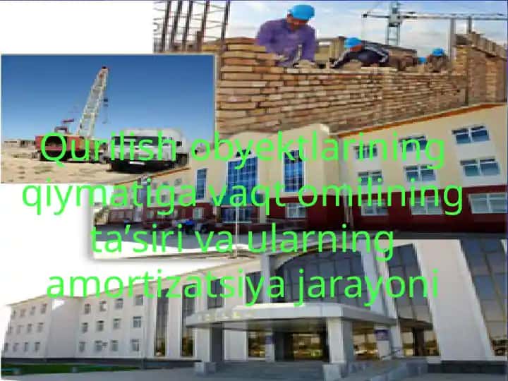 O'zbekiston Respublikasida investitsiyalar va qurilish faoliyatining rivojlanishi
