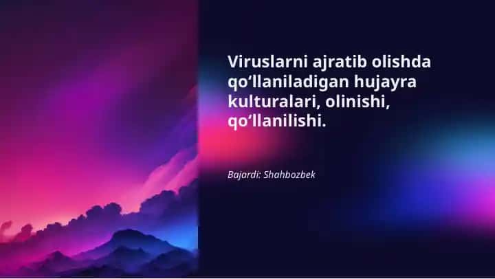 Viruslarni ajratib olish uchun hujayra kulturasini olish