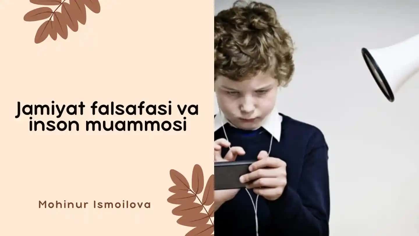 Jamiyat falsafasi va inson muammosi