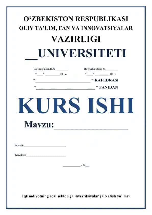 Investitsiyalar va kapital jalb etishning iqtisodiyotning real sektoriga ta'siri