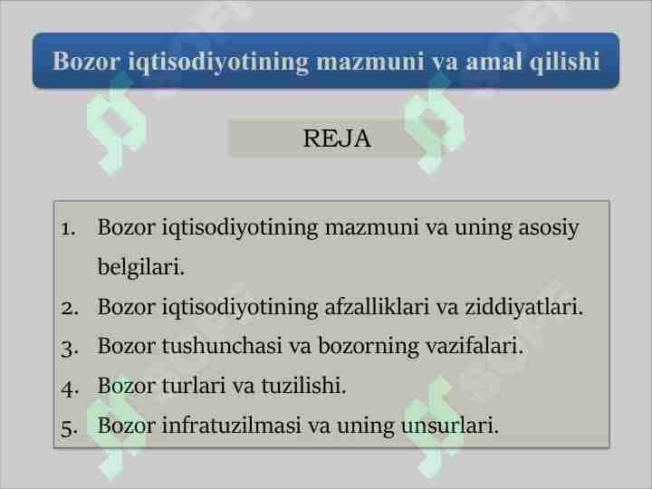 Bozor iqtisodiyotining mazmuni va amal qilishi