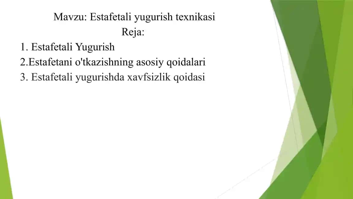 Estafetali yugurish texnikasi