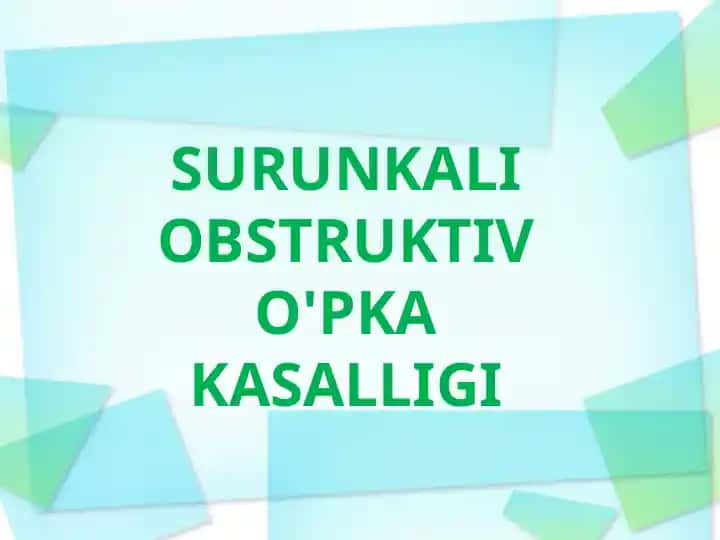 SURUNKALI OBSTRUKTIVO'PKA KASALLIGI