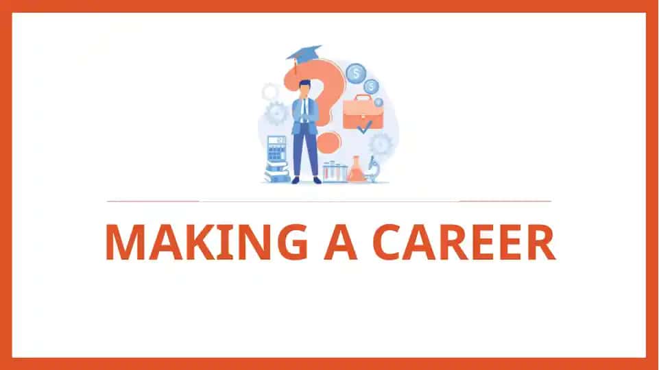 Making a career