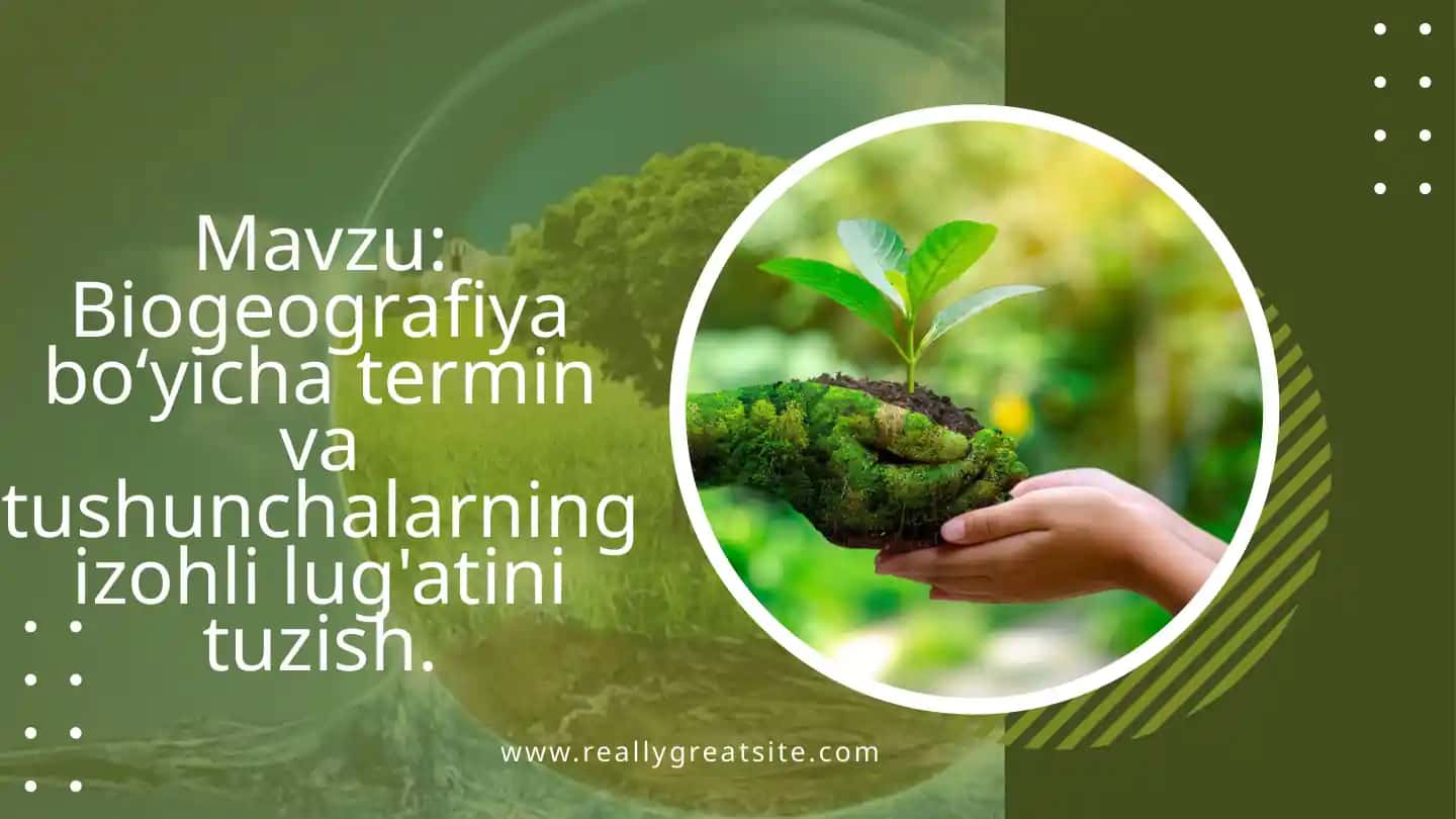 Biogeografik terminlar izohli lug'ati