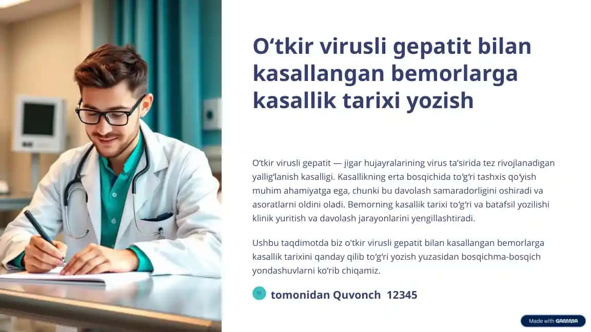 Oʻtkir virusli gepatit bilan kasallangan bemorlarga kasallik tarixi yozish