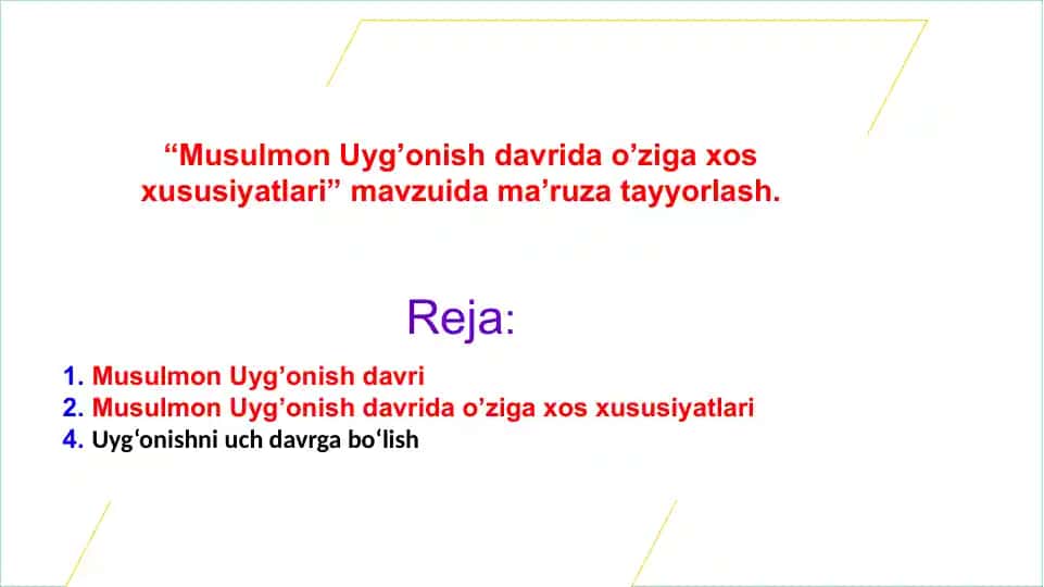 Musulmon Uyg’onish davrida o’ziga xos xususiyatlari