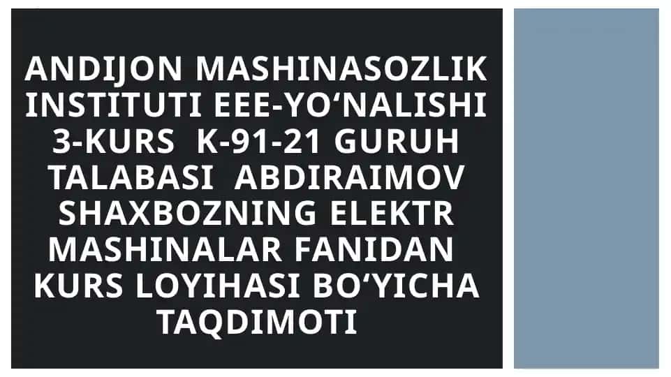 Elektr mashinalar kurs loyihasi