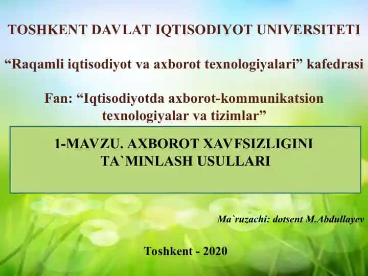 Axborot Xavfsizligini Ta'minlash Usullari