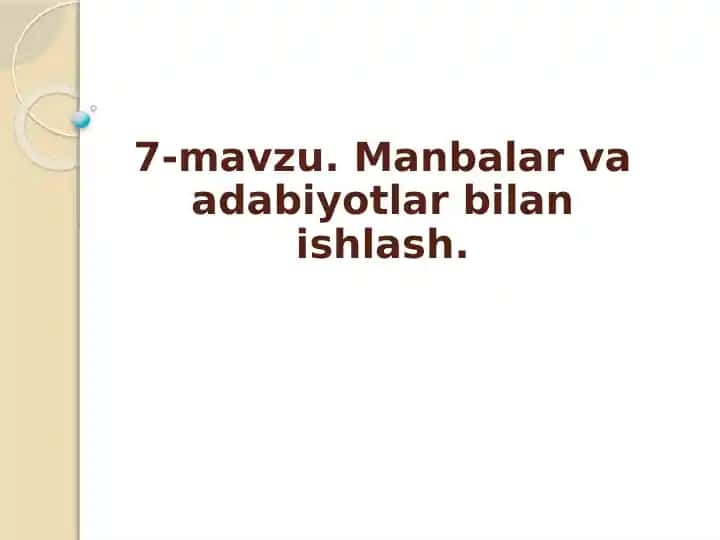 Manbalar va adabiyotlar bilan ishlash