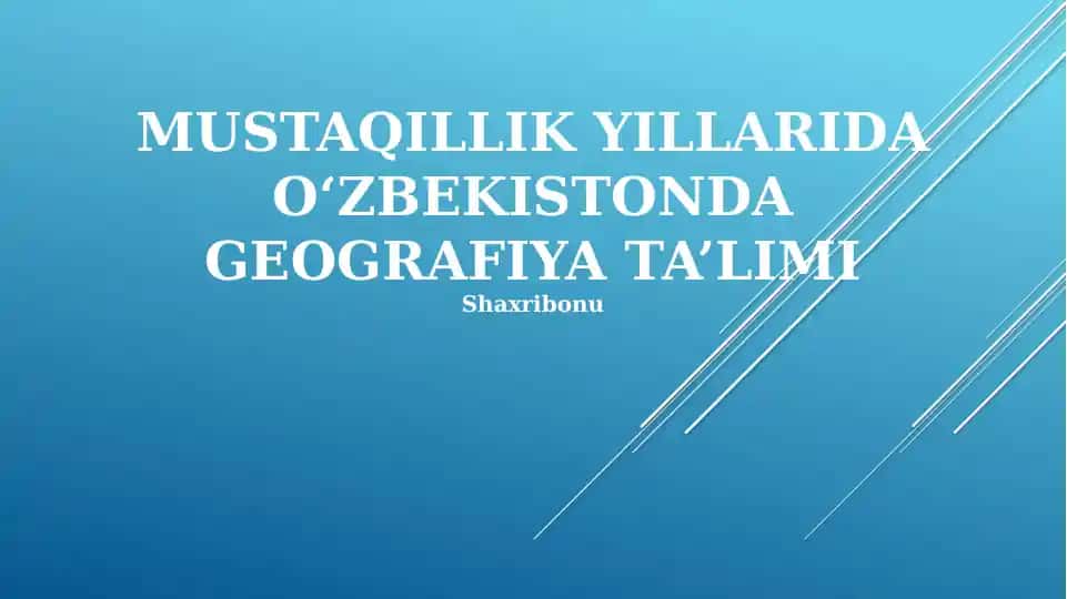 GEOGRAFIYA TA’LIMI