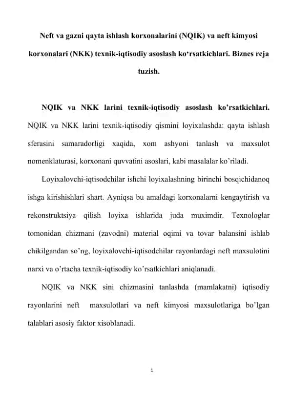 Neft va gazni qayta ishlash korxonalarini (NQIK) va neft kimyosi korxonalari (NKK) texnik-iqtisodiy asoslash ko‘rsatkichlari
