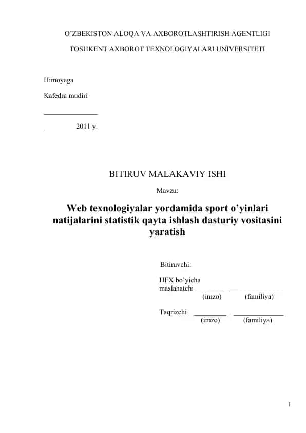 Web texnologiyalar yordamida sport o’yinlari natijalarini statistik qayta ishlash dasturiy vositasini yaratish