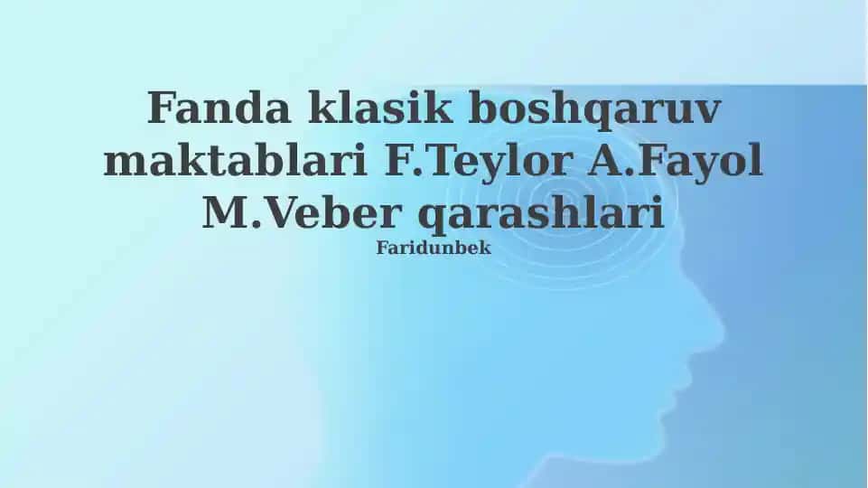 Klassik menejment maktablari