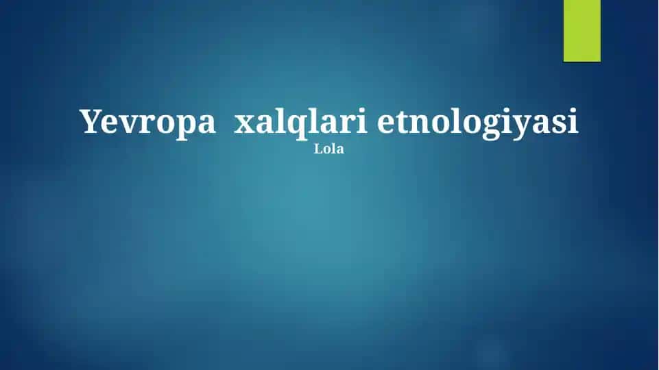 Yevropa xalqlari etnologiyasi