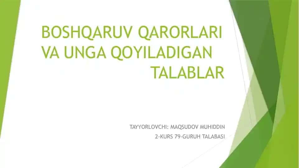 Boshqaruv qarorlari va unga qo‘yiladigan talablar