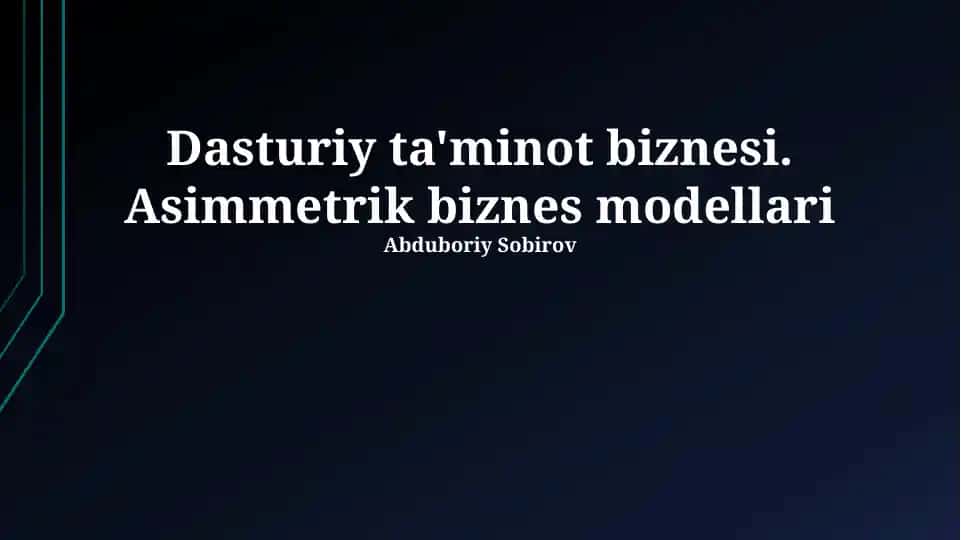 Nosimmetrik Dasturiy Ta'minot Biznes Modellari